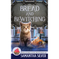 Bread and Bewitching