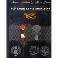 The Amun Ra Illumination: Secrets from Ancient Egypt