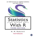 Statistics (the Easier Way) with R, 3rd Ed: an informal text on statistics and data science