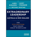 Extraordinary Leadership in Australia and New Zealand: The Five Practices That Create Great Workplaces