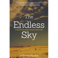 The Endless Sky: Collected Astrological Essays 2002-2021