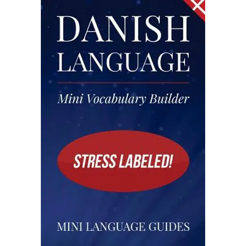 Danish Language Mini Vocabulary Builder: Stress Labeled!