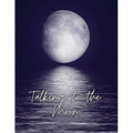 Talking to the Moon - A Shadow Work Series