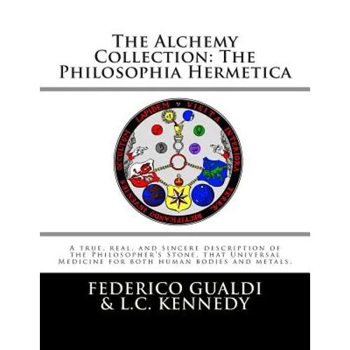 The Alchemy Collection: The Philosophia Hermetica