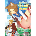 The Reprise of the Spear Hero Volume 9: The Manga Companion