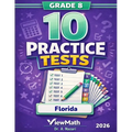 10 Florida FAST Grade 8 Math Practice Tests: The Ultimate Test Prep Collection with Answer Explanations