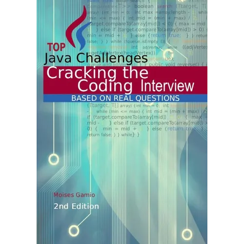 Top Java Challenges: Cracking the Coding Interview: based on real interviews