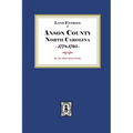 Land Entries of Anson County, North Carolina, 1778-1795