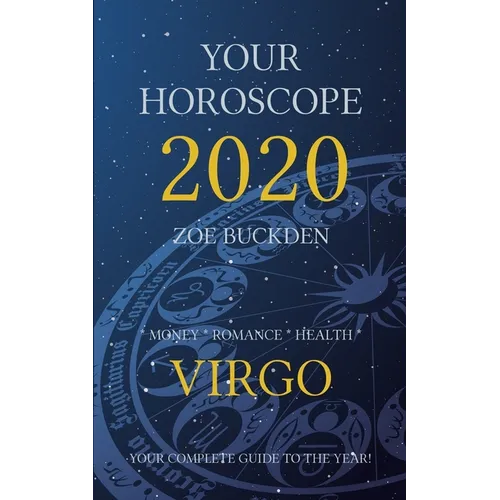Your Horoscope 2020: Virgo