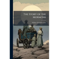 The Story of the Mormons