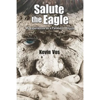 Salute the Eagle: My Experiences as Parabat in Angola - Paperback