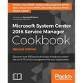 Microsoft System Center 2016 Service Manager Cookbook - Second Edition: Click here to enter text.