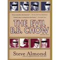 The Evil B.B. Chow and Other Stories