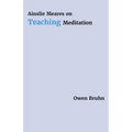 Ainslie Meares on Teaching Meditation