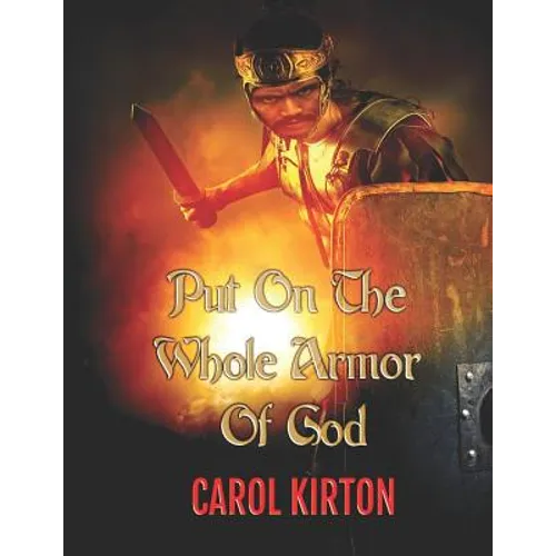 Put on the Whole Armor of God