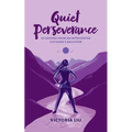 Quiet Perseverance