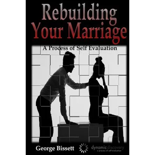 Rebuilding Your Marriage