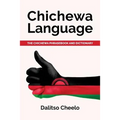 Chichewa Language: The Chichewa Phrasebook and Dictionary