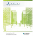 Autodesk Revit 2019: Collaboration Tools (Imperial Units): Autodesk Authorized Publisher
