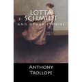 Lotta Schmidt: and other stories (English Edition)
