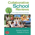 Collaborative School Reviews: How to Shape Schools From the Inside