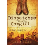 Dispatches from the Cowgirl: Through the Looking Glass with a Navy Diplomat's Wife