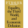 Equality, the Third World, and Economic Delusion