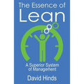 The Essence of Lean: A Superior System of Management