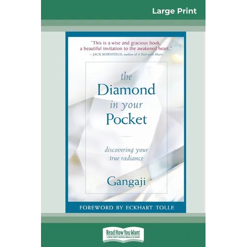 The Diamond in Your Pocket: Discovering Your True Radiance (16pt Large Print Edition)