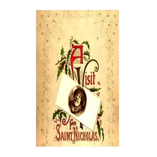 A Visit From Saint Nicholas