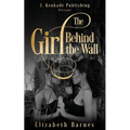 The Girl Behind the Wall