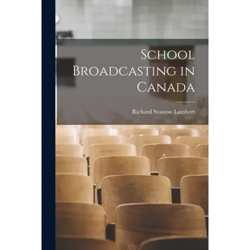 School Broadcasting in Canada