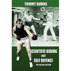 Scientific Boxing and Self Defence: The Deluxe Edition - Paperback