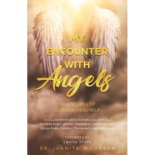 My Encounter With Angels