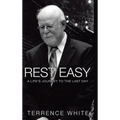 Rest Easy: A Life's Journey to the Last Day