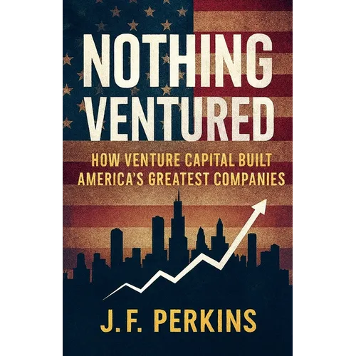 Nothing Ventured