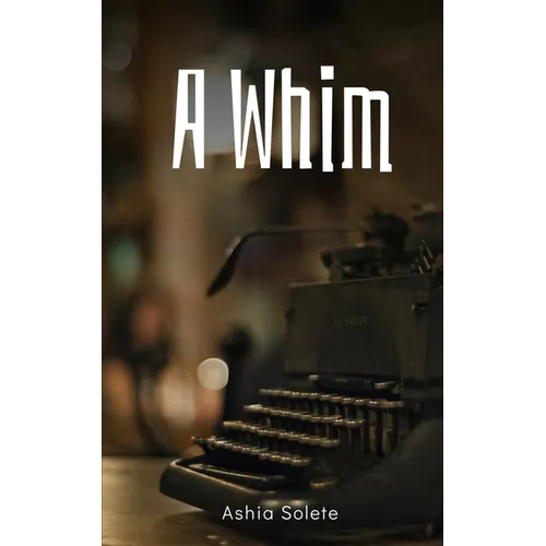 A Whim