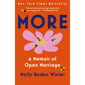 More: A Memoir of Open Marriage
