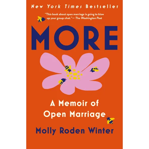 More: A Memoir of Open Marriage
