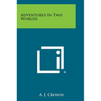 Adventures in Two Worlds