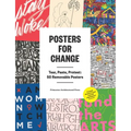 Posters for Change: Tear, Paste, Protest: 50 Removable Posters
