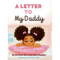 A Letter to My Daddy
