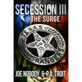 Secession III: The Surge