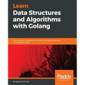 Hands-On Data Structures and Algorithms with Go