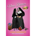 Nun Better: An Amazing Love Story - Paperback