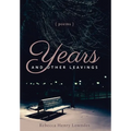 Years and Other Leavings