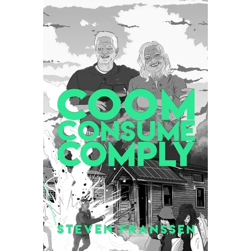 Coom Consume Comply