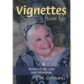 Vignettes from Life