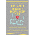 200+ Adult Industry Social Media Tips: Putting fellow sluts BACK on the digital map