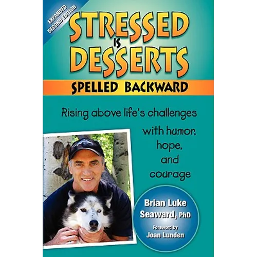 Stressed Is Desserts Spelled Backward